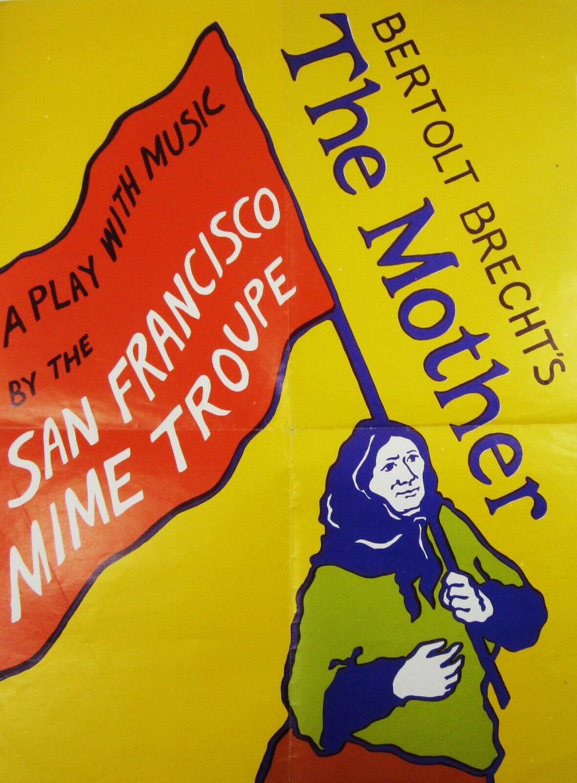 Vintage San Francisco Mime Troupe Poster Bertolt Brecht's The Mother 1973