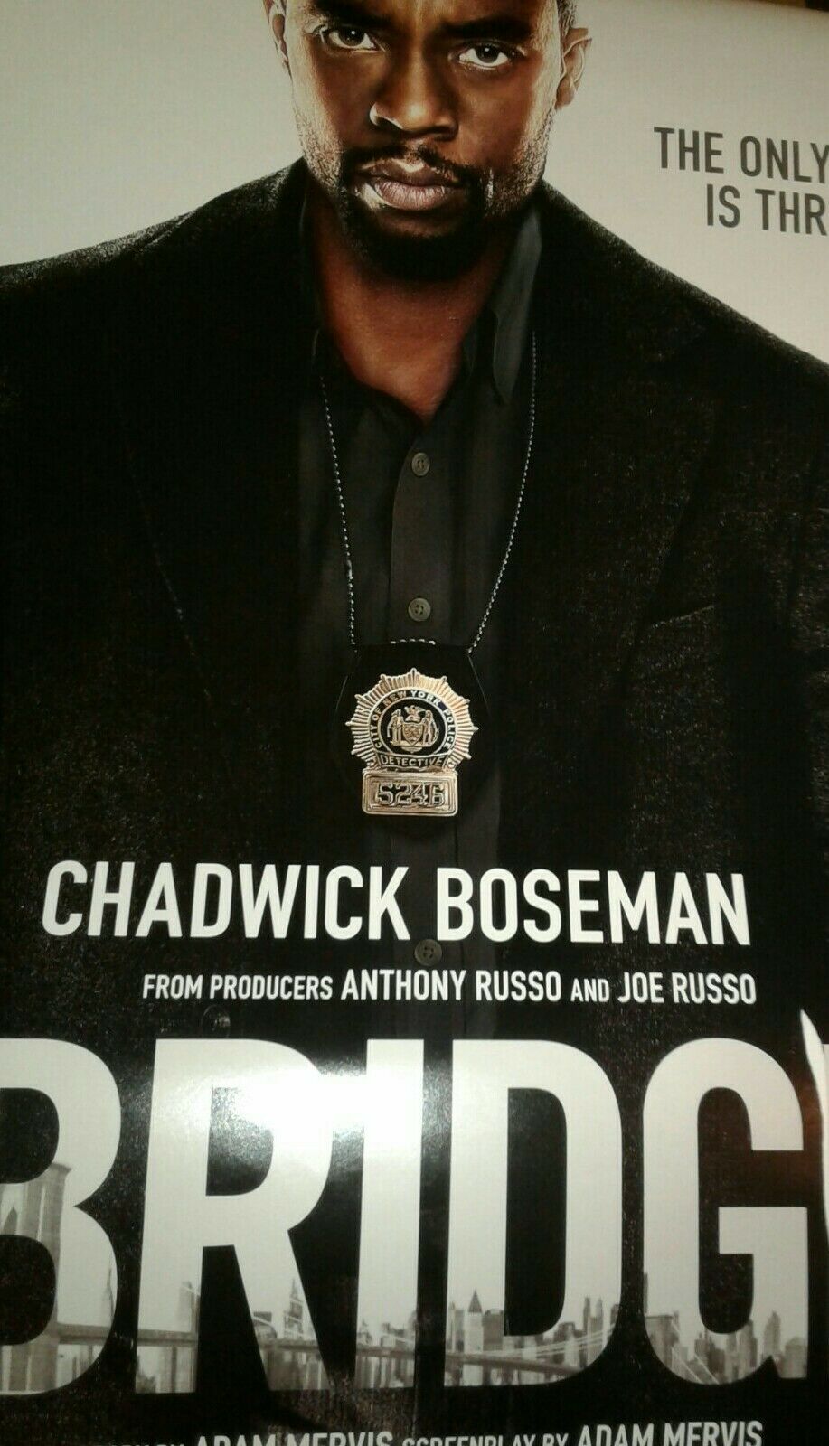 21 Bridges Chadwick Boseman Ds Original Theater Poster Russo Bros Black Starlord